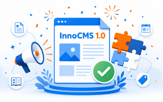 InnoCMS v0.4.0 正式发布：从 Beta 到生产就绪的 12 个月